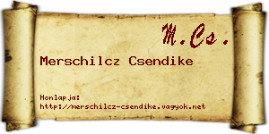 Merschilcz Csendike névjegykártya